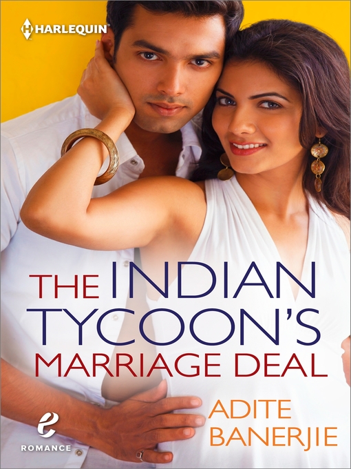 Title details for The Indian Tycoon's Marriage Deal by Adite  Banerjie - Available